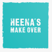 Heena's Make Over