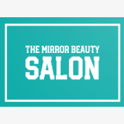 The Mirror Beauty Salon