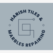 Harish Tiles & Marbles Repairing