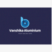 Vanshika Aluminium 