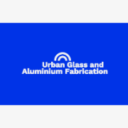 Urban Glass and Aluminium Fabrication
