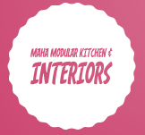 Maha Modular Kitchen & Interiors