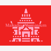 Mahadev Aluminium