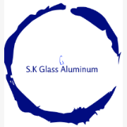 S.K Glass Aluminum