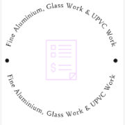 Fine Aluminium, Glass Work & UPVC Work