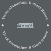 Vivek Aluminium & Glass House