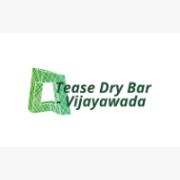 Tease Dry Bar - Vijayawada