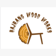 Bajrang Wood Works