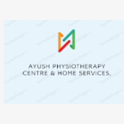 Ayush Physiotherapy Centre & Home services,
