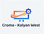 Croma - Kalyan West