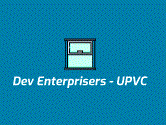 Dev Enterprisers - UPVC 