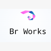 Br Works