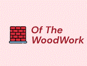 Of The WoodWork