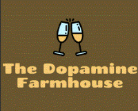 The Dopamine Farmhouse