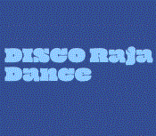 DISCO Raja Dance