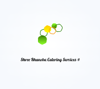 Shree Bhanoba Catering Services