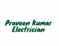 Praveen Kumar Electrician